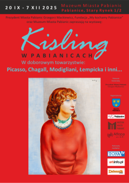 Zwiedzanie: Kisling w Pabianicach. W doborowym towarzystwie: Picasso, Modigliani, Chagall, Łempicka 