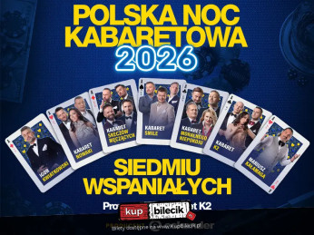 Radom Wydarzenie Kabaret Polska Noc Kabaretowa 2026 - Siedmiu wspaniałych