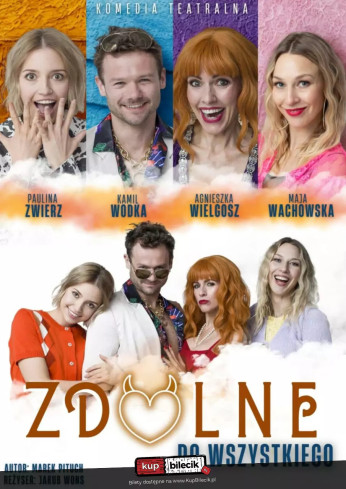 Pionki Wydarzenie Spektakl Zdolne do wszystkiego - spektakl komediowy