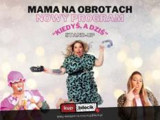 Radom Wydarzenie Stand-up "Kiedyś, a dziś" - NOWY PROGRAM 2024