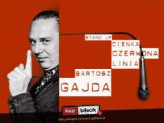 Radom Wydarzenie Stand-up Stand up: Bartosz Gajda