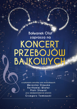Radom Wydarzenie Inne wydarzenie Bałwanek Olaf zaprasza - Koncert Przebojów Bajkowych
