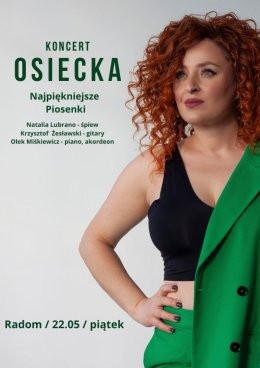 Radom Wydarzenie Koncert Osiecka - najpiękniejsze piosenki / Natalia Lubrano
